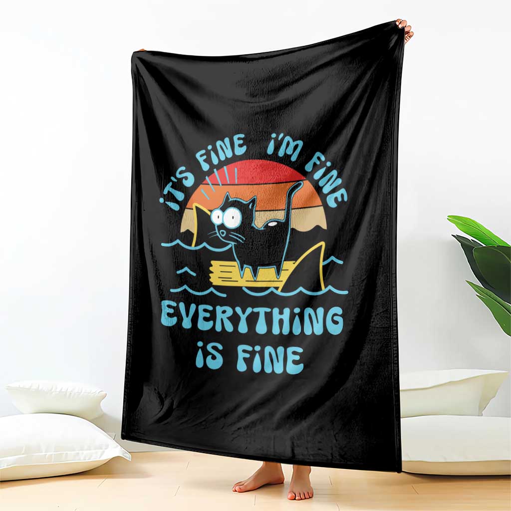 It's Fine I'm Fine Everything Is Fine Funny Cat Throw Blanket Christmas Gift - Wonder Print Shop
