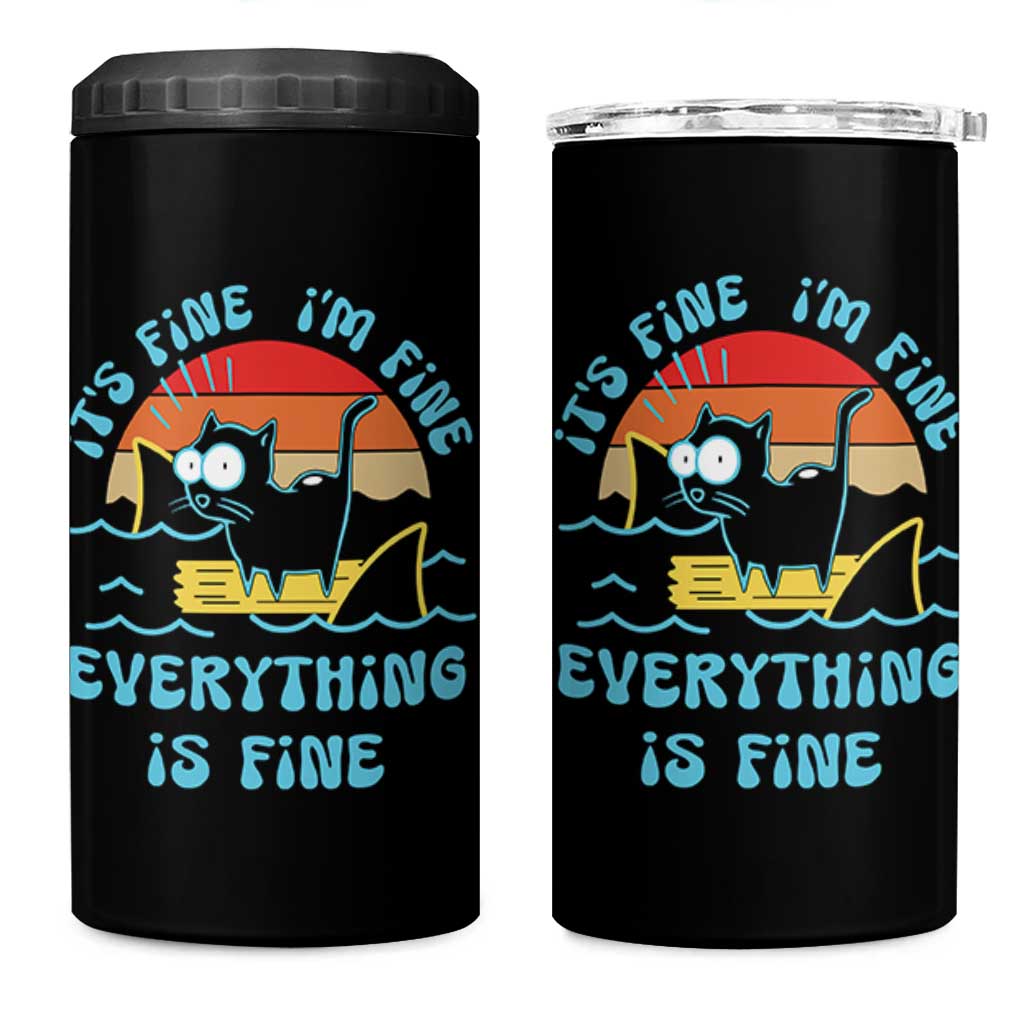 It's Fine I'm Fine Everything Is Fine Funny Cat 4 in 1 Can Cooler Tumbler Christmas Gift - Wonder Print Shop