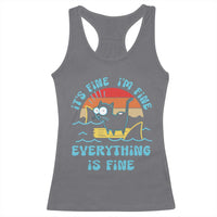 It's Fine I'm Fine Everything Is Fine Funny Cat Racerback Tank Top Christmas Gift - Wonder Print Shop