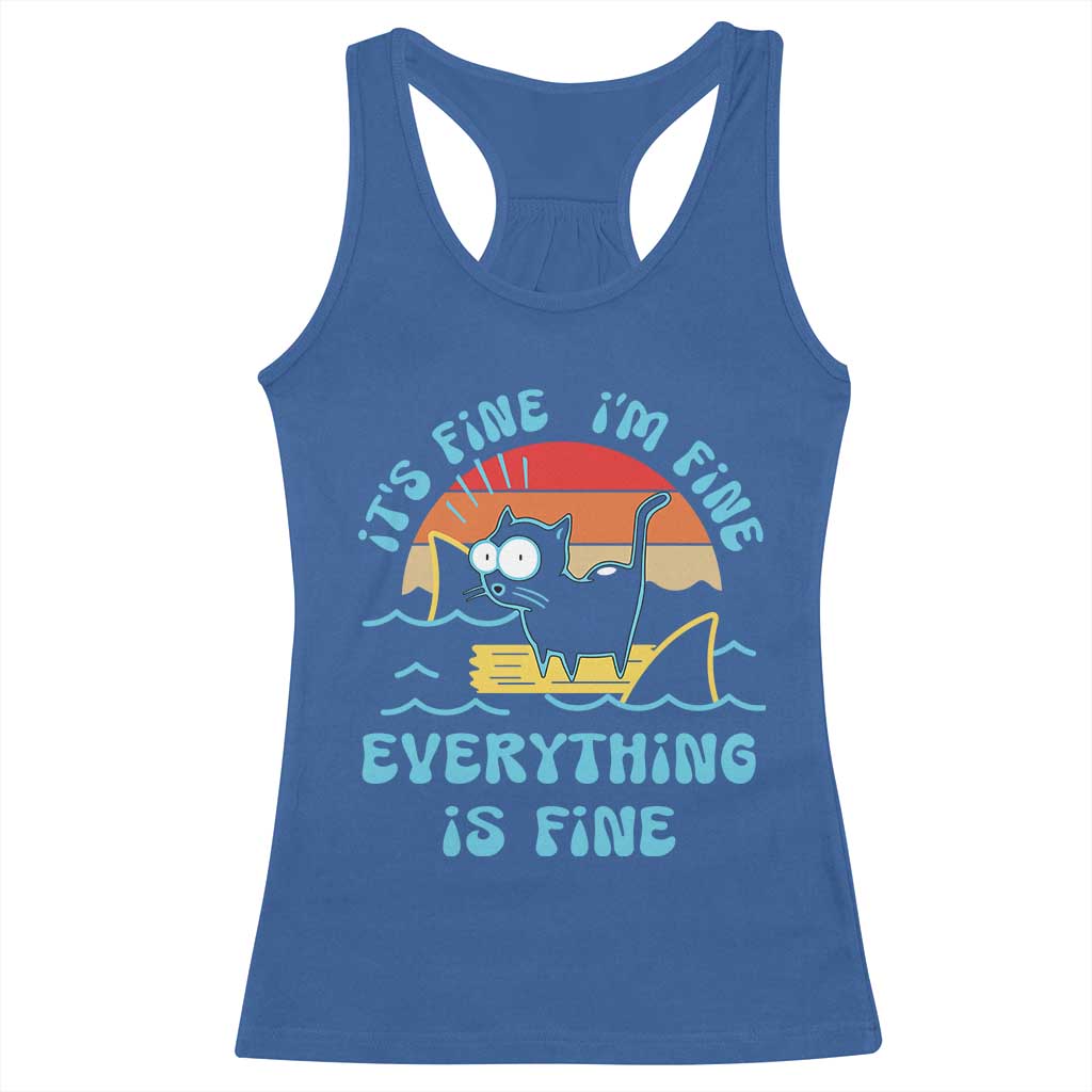 It's Fine I'm Fine Everything Is Fine Funny Cat Racerback Tank Top Christmas Gift - Wonder Print Shop