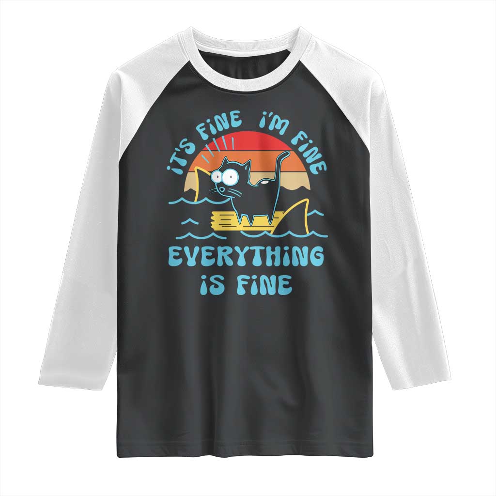 It's Fine I'm Fine Everything Is Fine Funny Cat Raglan Shirt Christmas Gift - Wonder Print Shop