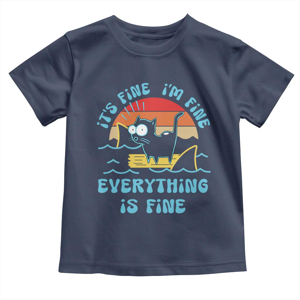 It's Fine I'm Fine Everything Is Fine Funny Cat Toddler T Shirt Christmas Gift - Wonder Print Shop