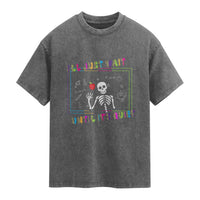 Funny Teacher Washed Cotton T-Shirt I'll Just Wait Until It's Quiet Leopard Teachers Skeleton