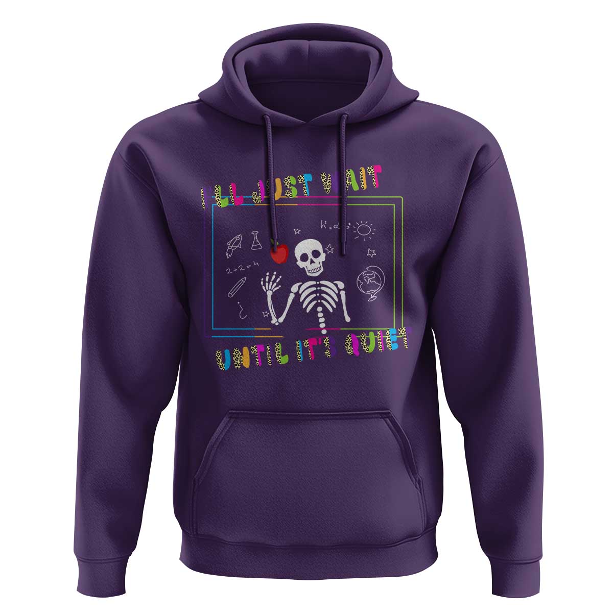 Funny Teacher Hoodie I'll Just Wait Until It's Quiet Leopard Teachers Skeleton