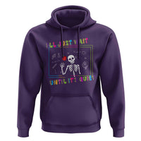Funny Teacher Hoodie I'll Just Wait Until It's Quiet Leopard Teachers Skeleton
