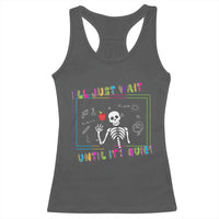 Funny Teacher Racerback Tank Top I'll Just Wait Until It's Quiet Leopard Teachers Skeleton