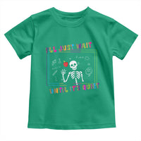 Funny Teacher Toddler T Shirt I'll Just Wait Until It's Quiet Leopard Teachers Skeleton