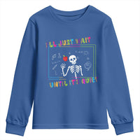 Funny Teacher Youth Sweatshirt I'll Just Wait Until It's Quiet Leopard Teachers Skeleton