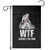 WTF Where's The Fish Garden Flag Funny Fishing Gifts Bigfoot Sasquatch - Wonder Print Shop