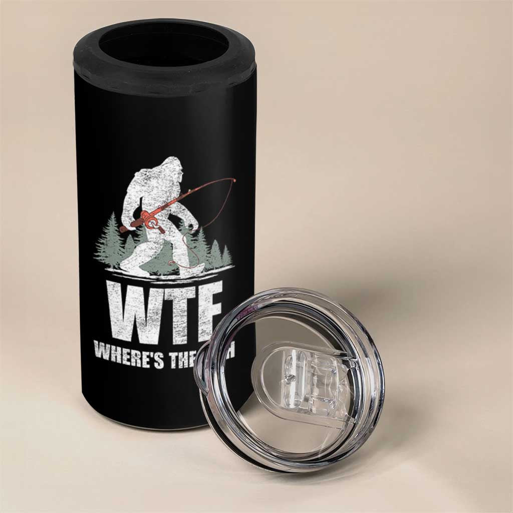 WTF Where's The Fish 4 in 1 Can Cooler Tumbler Funny Fishing Gifts Bigfoot Sasquatch - Wonder Print Shop