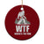 WTF Where's The Fish Ceramic Ornament Funny Fishing Gifts Bigfoot Sasquatch - Wonder Print Shop