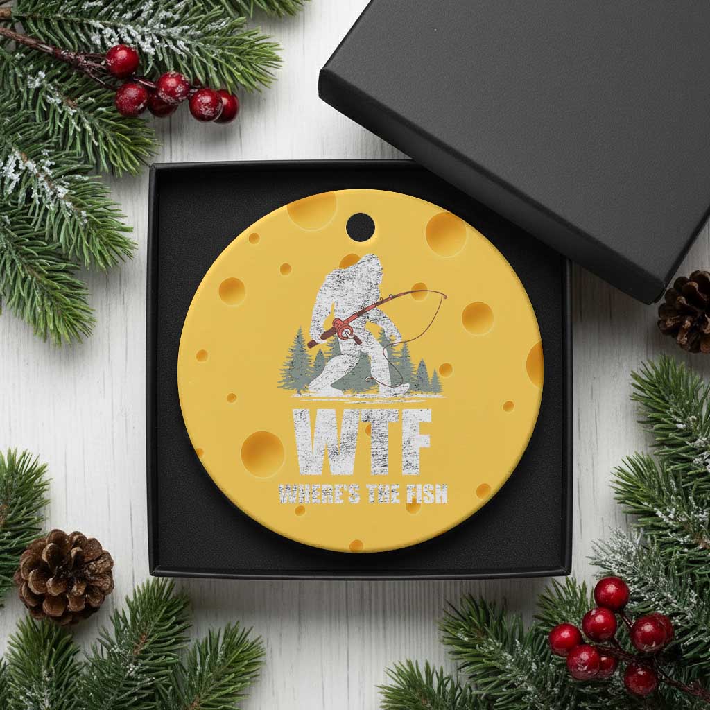 WTF Where's The Fish Ceramic Ornament Funny Fishing Gifts Bigfoot Sasquatch - Wonder Print Shop