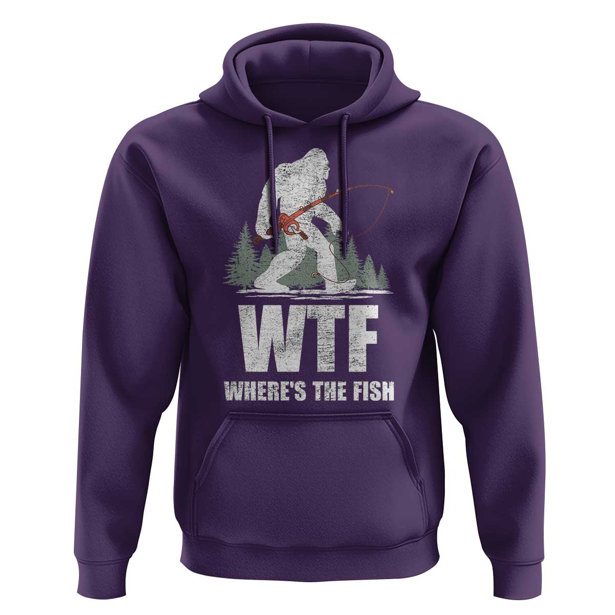 WTF Where's The Fish Hoodie Funny Fishing Gifts Bigfoot Sasquatch - Wonder Print Shop