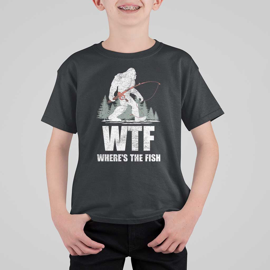 WTF Where's The Fish T Shirt For Kid Funny Fishing Gifts Bigfoot Sasquatch - Wonder Print Shop