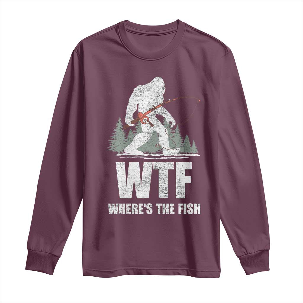 WTF Where's The Fish Long Sleeve Shirt Funny Fishing Gifts Bigfoot Sasquatch - Wonder Print Shop