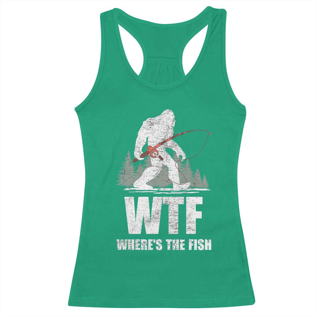 WTF Where's The Fish Racerback Tank Top Funny Fishing Gifts Bigfoot Sasquatch - Wonder Print Shop