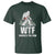 WTF Where's The Fish T Shirt Funny Fishing Gifts Bigfoot Sasquatch - Wonder Print Shop