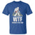 WTF Where's The Fish T Shirt Funny Fishing Gifts Bigfoot Sasquatch - Wonder Print Shop