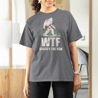 WTF Where's The Fish T Shirt For Women Funny Fishing Gifts Bigfoot Sasquatch - Wonder Print Shop