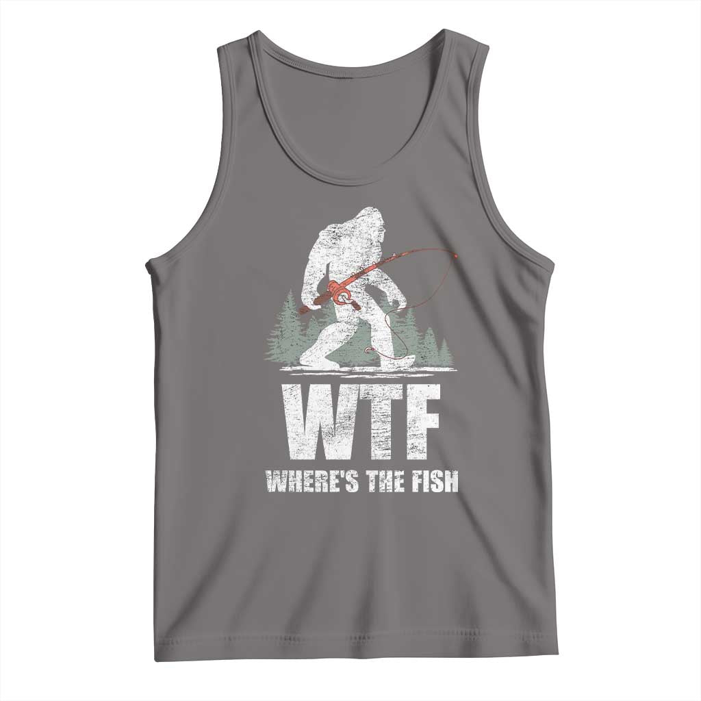 WTF Where's The Fish Tank Top Funny Fishing Gifts Bigfoot Sasquatch - Wonder Print Shop