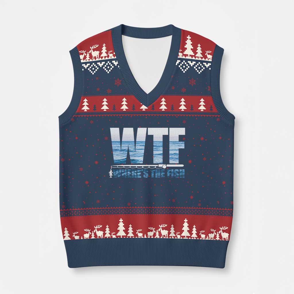 WTF Where's The Fish V-Neck Knit Sweater Vest Funny Fishing Gifts Fathers Day - Wonder Print Shop
