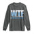 WTF Where's The Fish Long Sleeve Shirt Funny Fishing Gifts Fathers Day - Wonder Print Shop
