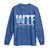WTF Where's The Fish Long Sleeve Shirt Funny Fishing Gifts Fathers Day - Wonder Print Shop