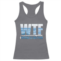 WTF Where's The Fish Racerback Tank Top Funny Fishing Gifts Fathers Day - Wonder Print Shop