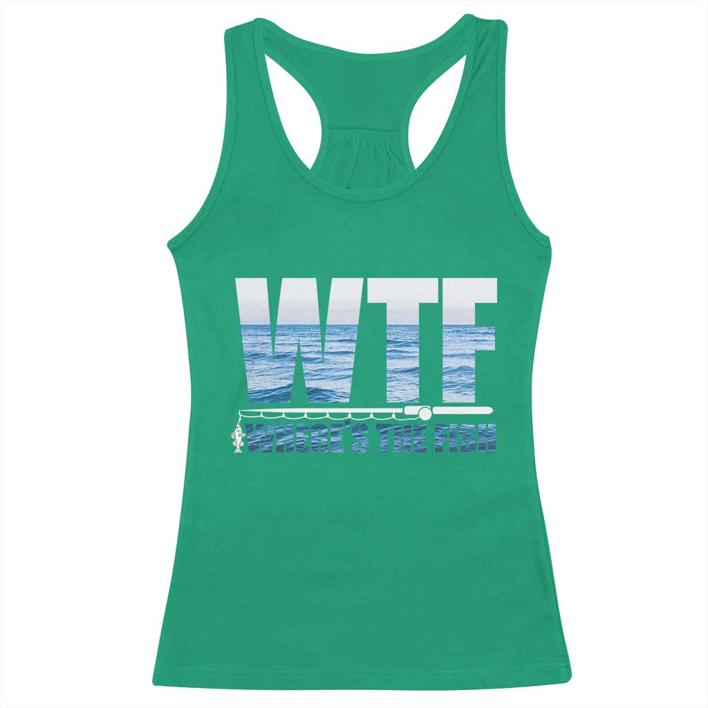 WTF Where's The Fish Racerback Tank Top Funny Fishing Gifts Fathers Day - Wonder Print Shop