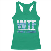 WTF Where's The Fish Racerback Tank Top Funny Fishing Gifts Fathers Day - Wonder Print Shop