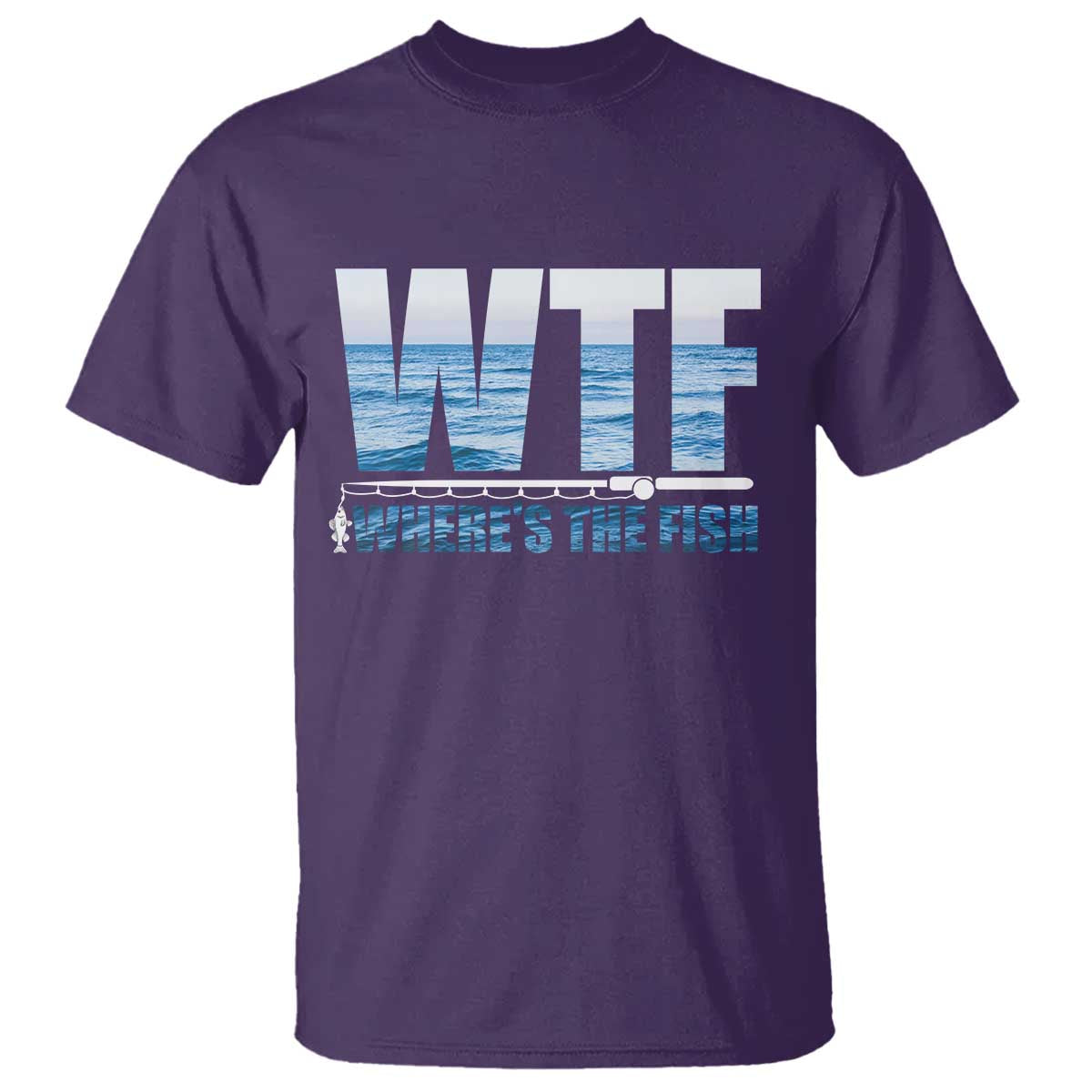 WTF Where's The Fish T Shirt Funny Fishing Gifts Fathers Day - Wonder Print Shop
