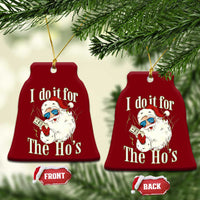 I Do It For The Hos Ceramic Ornament Rude Offensive Christmas Santa Face Retro Bootleg - Wonder Print Shop