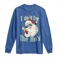 I Do It For The Hos Long Sleeve Shirt Rude Offensive Christmas Santa Face Retro Bootleg - Wonder Print Shop