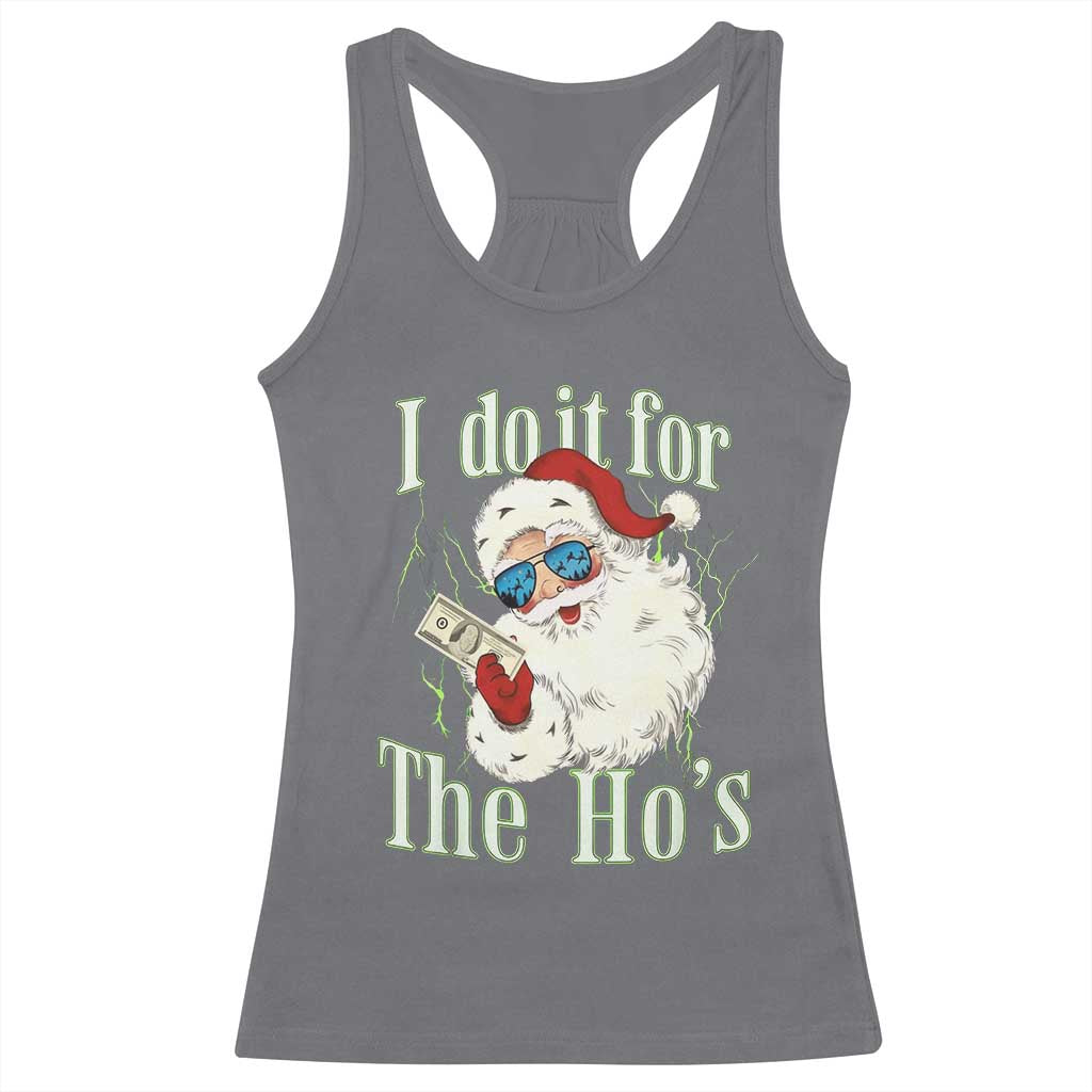 I Do It For The Hos Racerback Tank Top Rude Offensive Christmas Santa Face Retro Bootleg - Wonder Print Shop