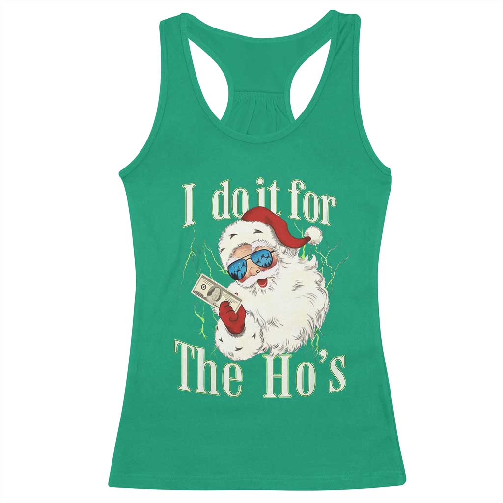 I Do It For The Hos Racerback Tank Top Rude Offensive Christmas Santa Face Retro Bootleg - Wonder Print Shop