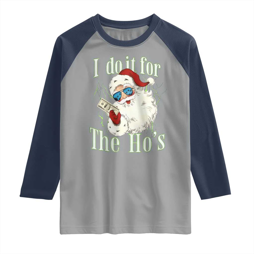 I Do It For The Hos Raglan Shirt Rude Offensive Christmas Santa Face Retro Bootleg - Wonder Print Shop