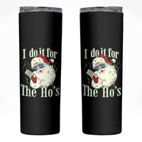 I Do It For The Hos Skinny Tumbler Rude Offensive Christmas Santa Face Retro Bootleg - Wonder Print Shop