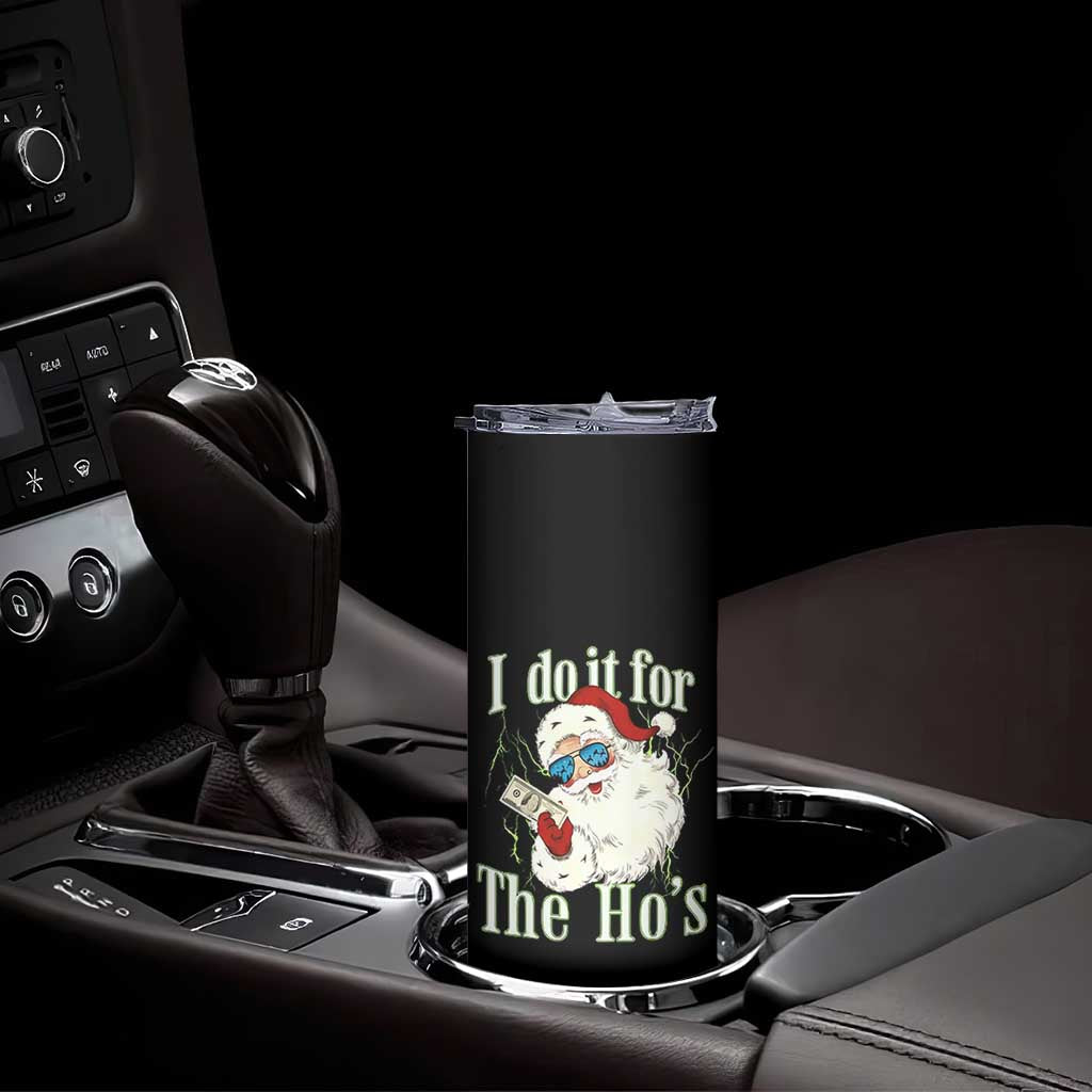 I Do It For The Hos Skinny Tumbler Rude Offensive Christmas Santa Face Retro Bootleg - Wonder Print Shop