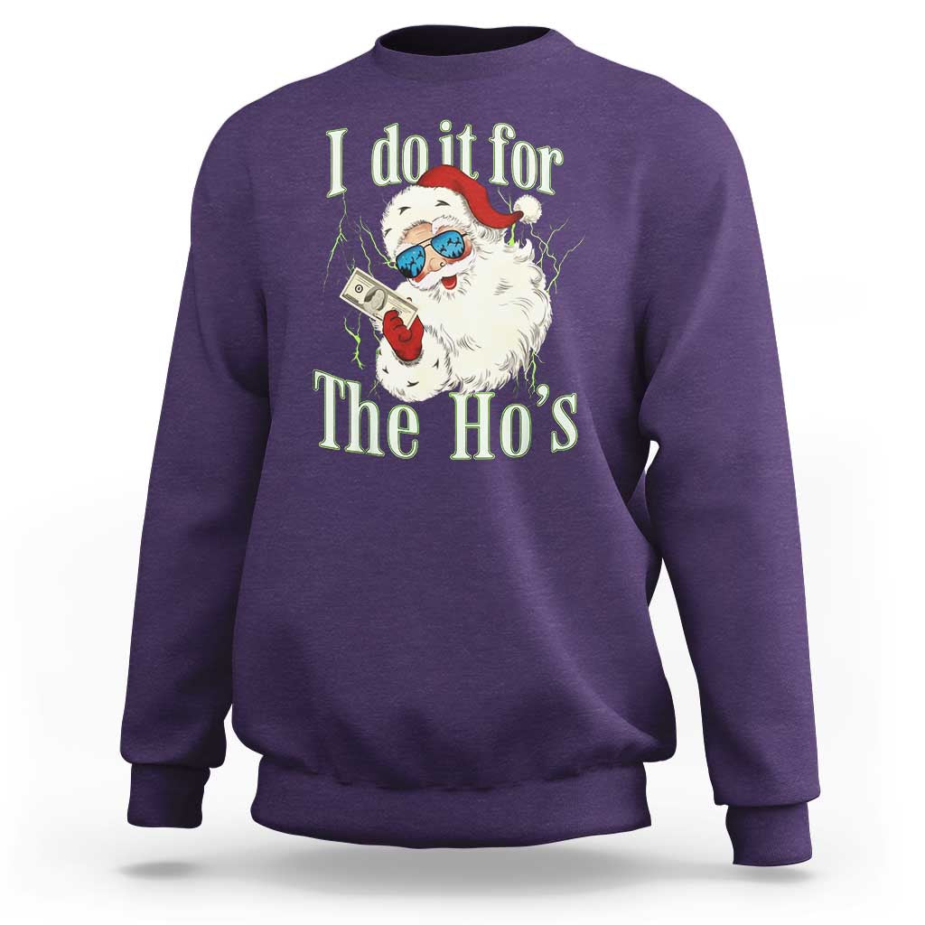 I Do It For The Hos Sweatshirt Rude Offensive Christmas Santa Face Retro Bootleg - Wonder Print Shop
