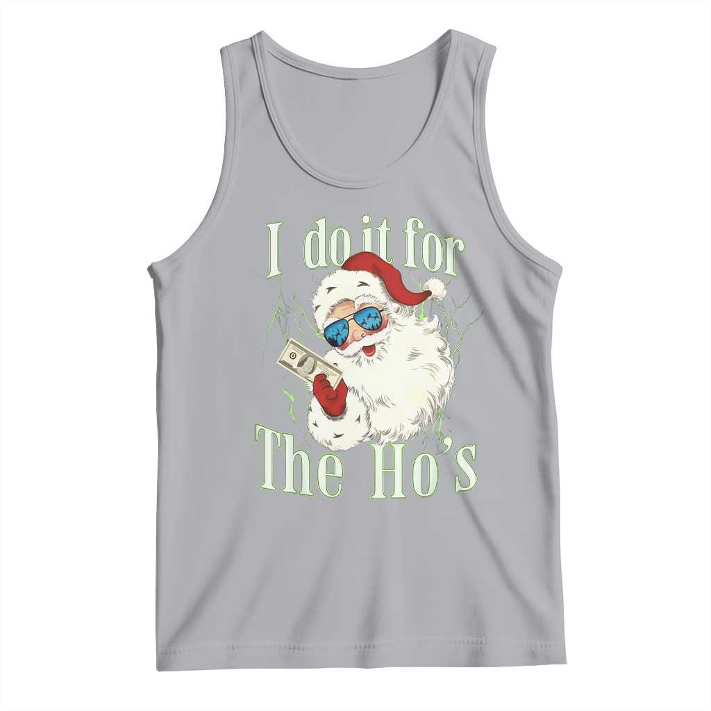 I Do It For The Hos Tank Top Rude Offensive Christmas Santa Face Retro Bootleg - Wonder Print Shop