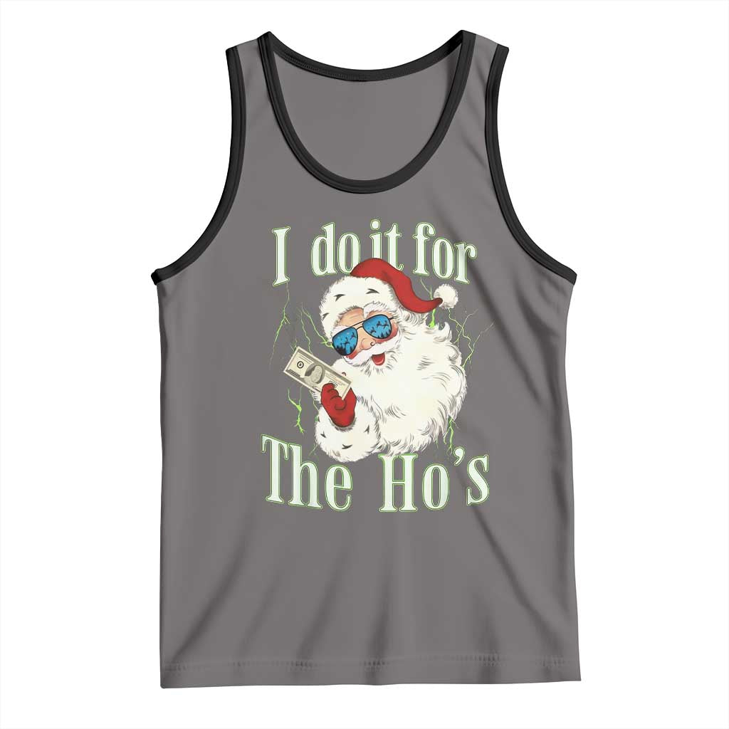I Do It For The Hos Tank Top Rude Offensive Christmas Santa Face Retro Bootleg - Wonder Print Shop