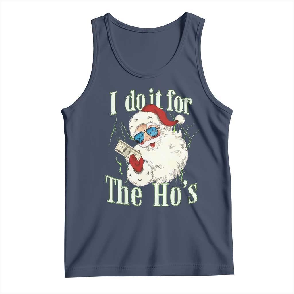 I Do It For The Hos Tank Top Rude Offensive Christmas Santa Face Retro Bootleg - Wonder Print Shop