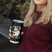 I Do It For The Hos Tumbler Cup Rude Offensive Christmas Santa Face Retro Bootleg - Wonder Print Shop
