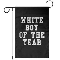 White Boy Of The Year Garden Flag Funny Gift For Him - Wonder Print Shop