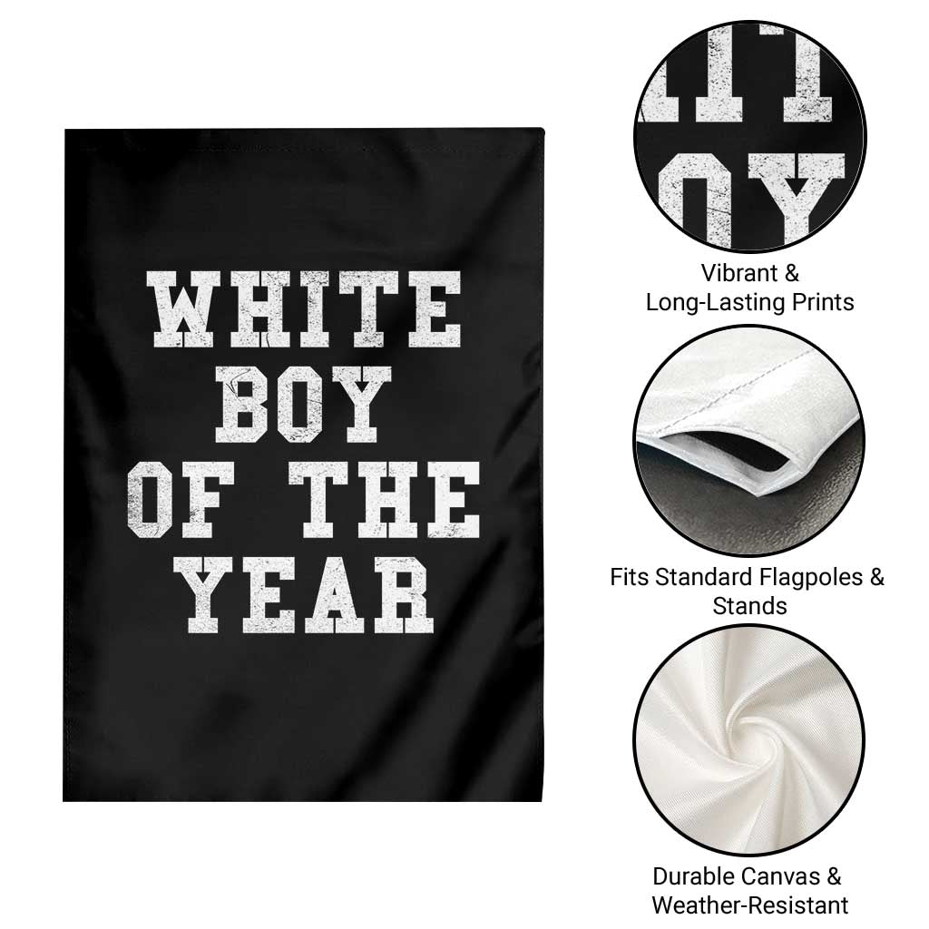 White Boy Of The Year Garden Flag Funny Gift For Him - Wonder Print Shop