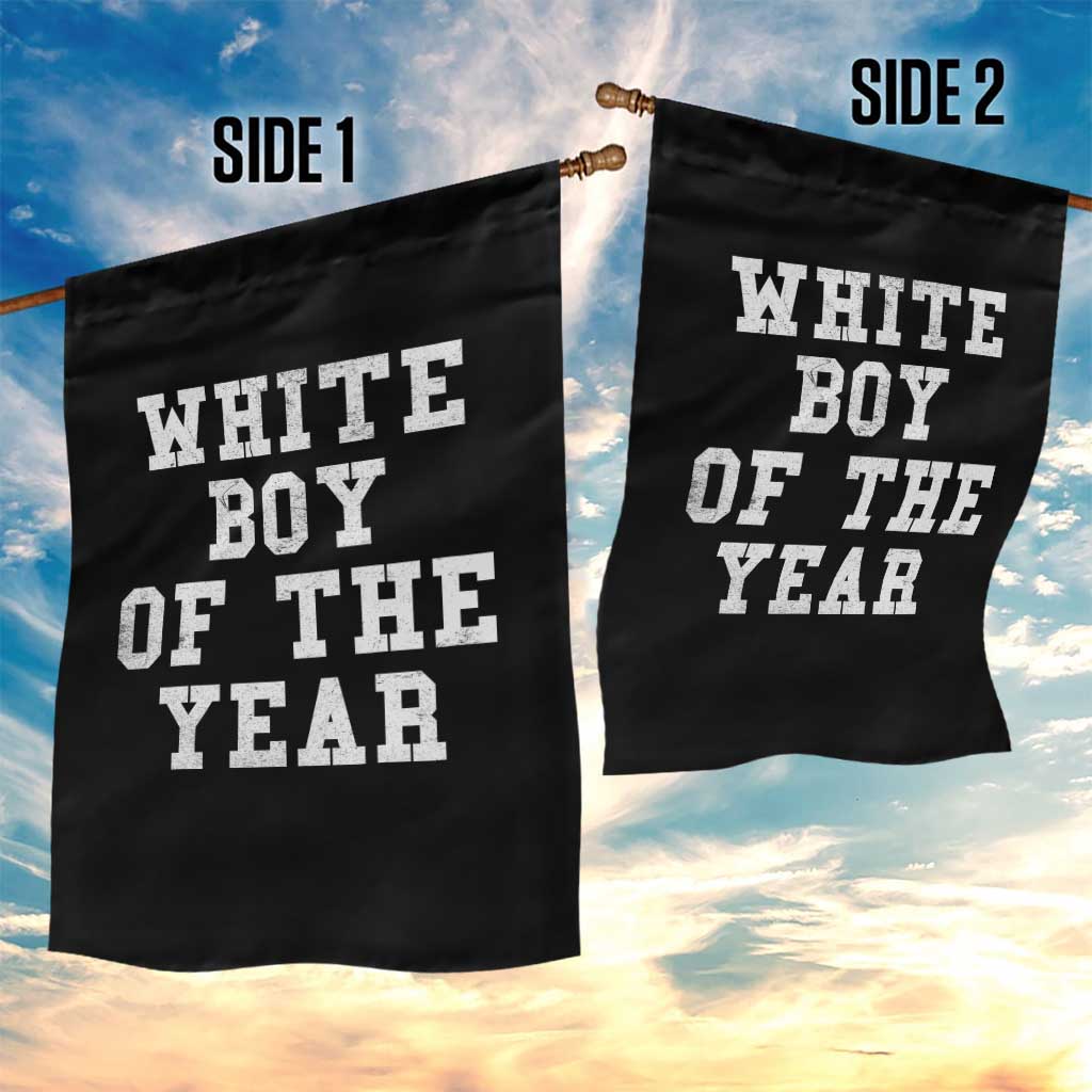 White Boy Of The Year Garden Flag Funny Gift For Him - Wonder Print Shop