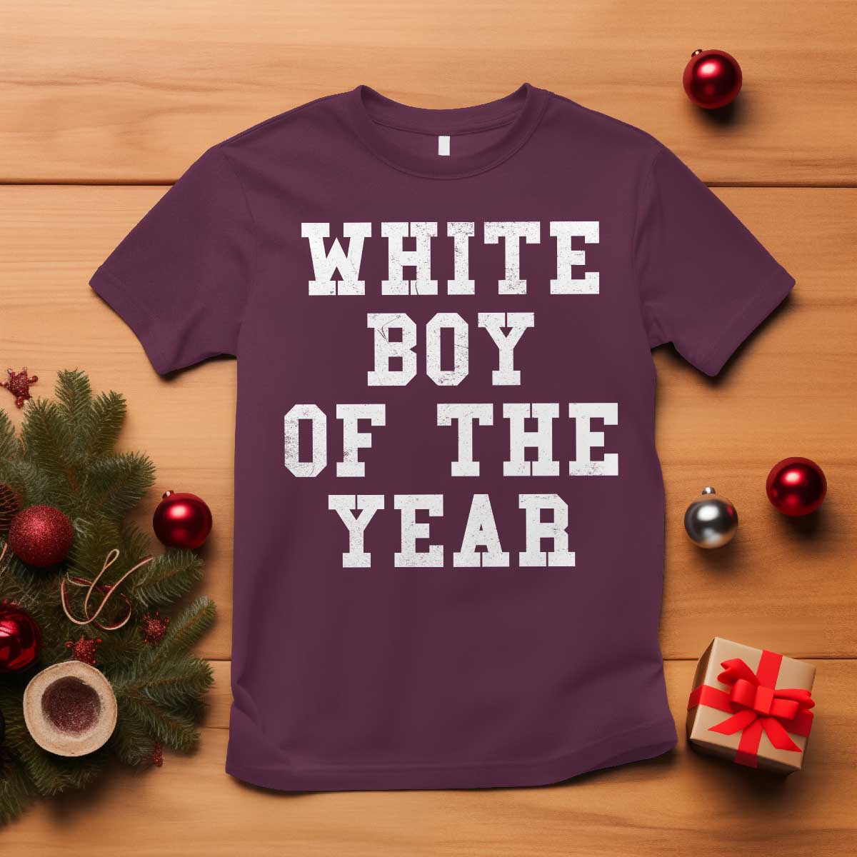 White Boy Of The Year T Shirt Funny Gift For Him - Wonder Print Shop