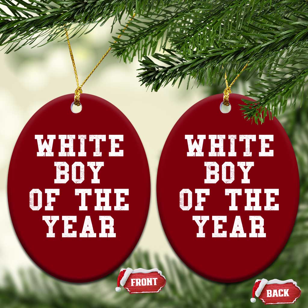 White Boy Of The Year Ceramic Ornament Funny Gift For Him - Wonder Print Shop