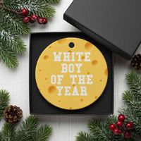 White Boy Of The Year Ceramic Ornament Funny Gift For Him - Wonder Print Shop