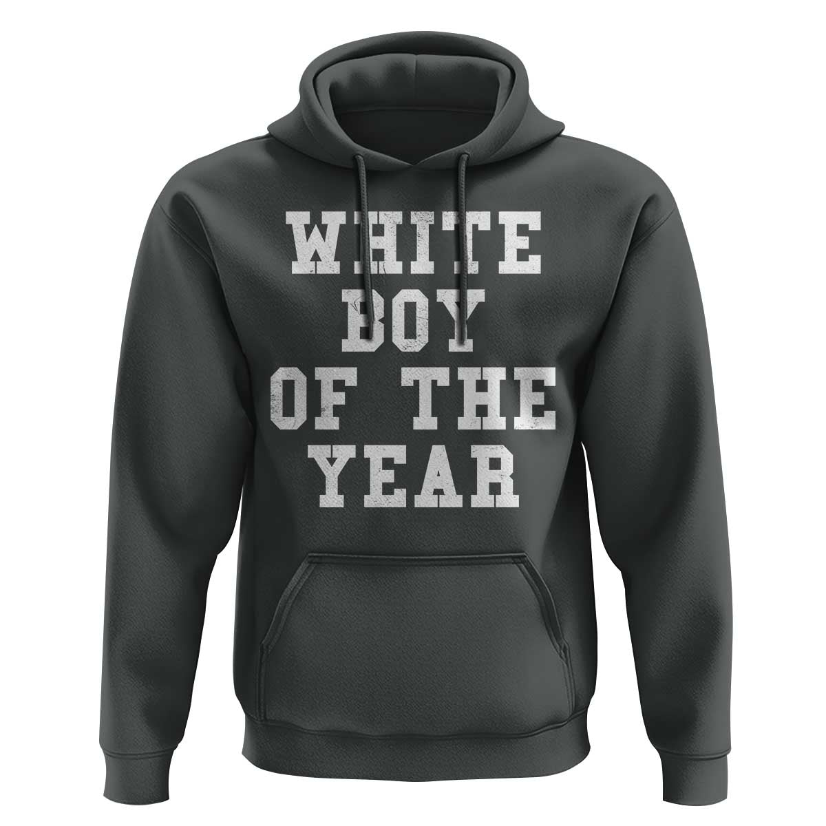 White Boy Of The Year Hoodie Funny Gift For Him - Wonder Print Shop